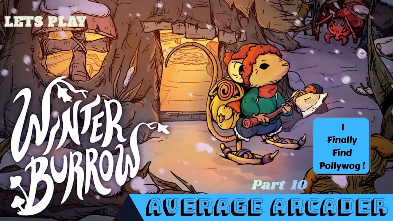 Давайте поиграем в Winter Burrow/Часть 10