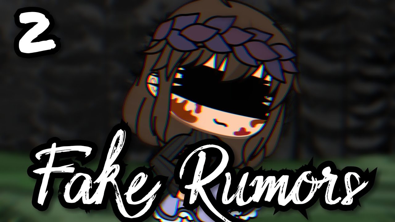 "Fake" Rumors 2 | Gacha Life Mini Movie - YouTube