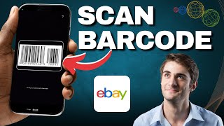 How To Scan Barcode With eBay App! (2025)