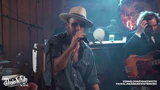 Drake White - Wednesday Night Therapy Year Two! - With a Live Studio Audience