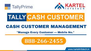 Cash Customer Management TDL in Tally Prime | Cash Customer Ledger