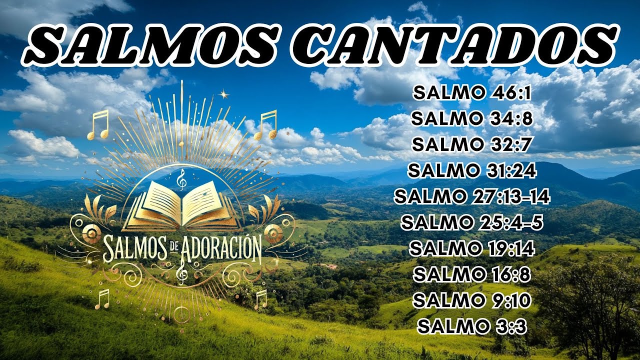 🎶 10 Salmos Cantados para Renovar tu Espíritu | Voz de Dios en Cada ...