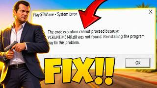 How To Fix GTA 5 Error VCRUNTIME140.dll Missing (2026)