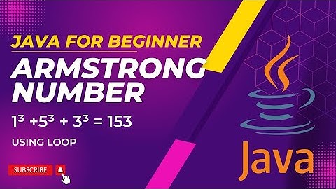 Java Program to Check Armstrong Number | Armstrong Number in Java using Loop l ICSE