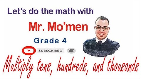 4th grade Go math Lesson 2.3 Multiply tens, hundreds, and thousands