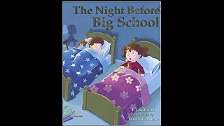 The Night Before Big School/ EJ Sullivan