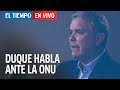 Intervención del presidente Iván Duque en la Asamblea General de la ONU