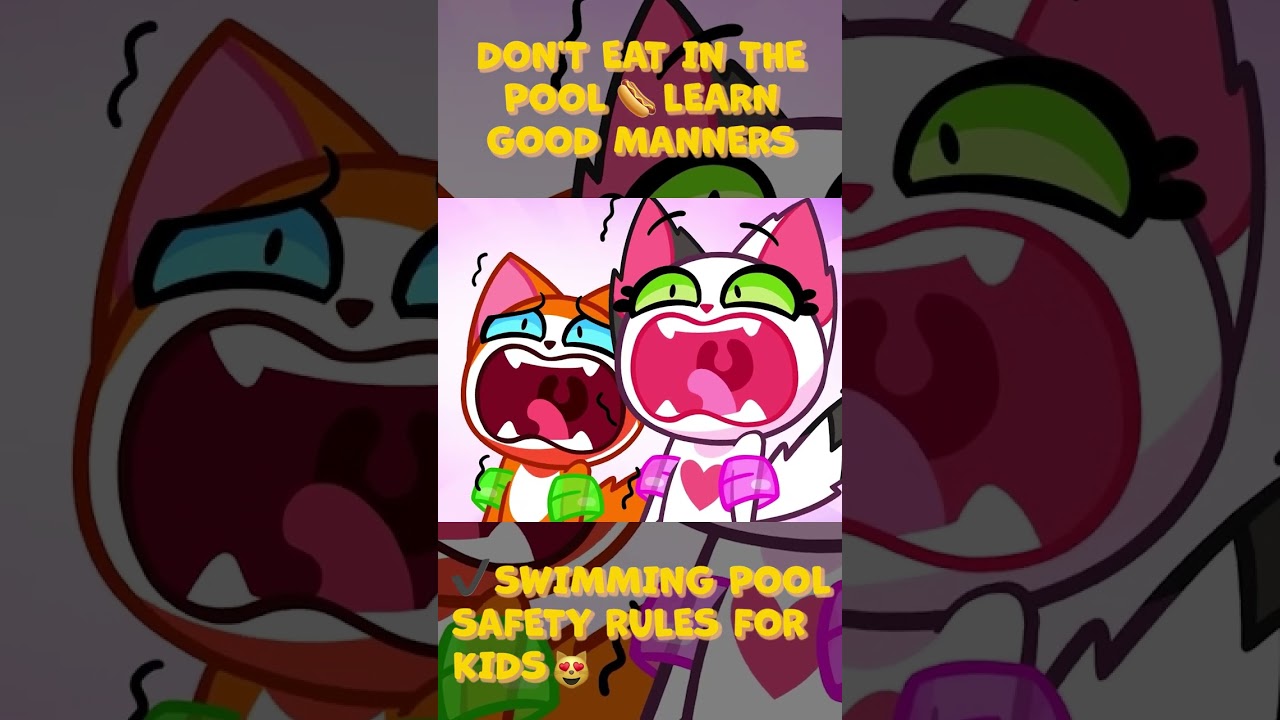Be Polite at the Pool! 🌭 Learn Good Manners and Safety Tips ✅😻 Purr Purr