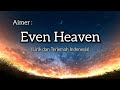 Aimer | Even Heaven [Lirik dan Terjemah Indonesia]