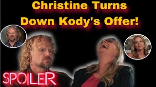 Spoiler! SisterWives Kody Brown Gets Turned Down By Christine!