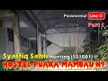 Paranormal Live : (Part 1/2) Syaffiq Sahli Hunting @ Hostel Puaka Mambau N9 v1 - (S01E01)