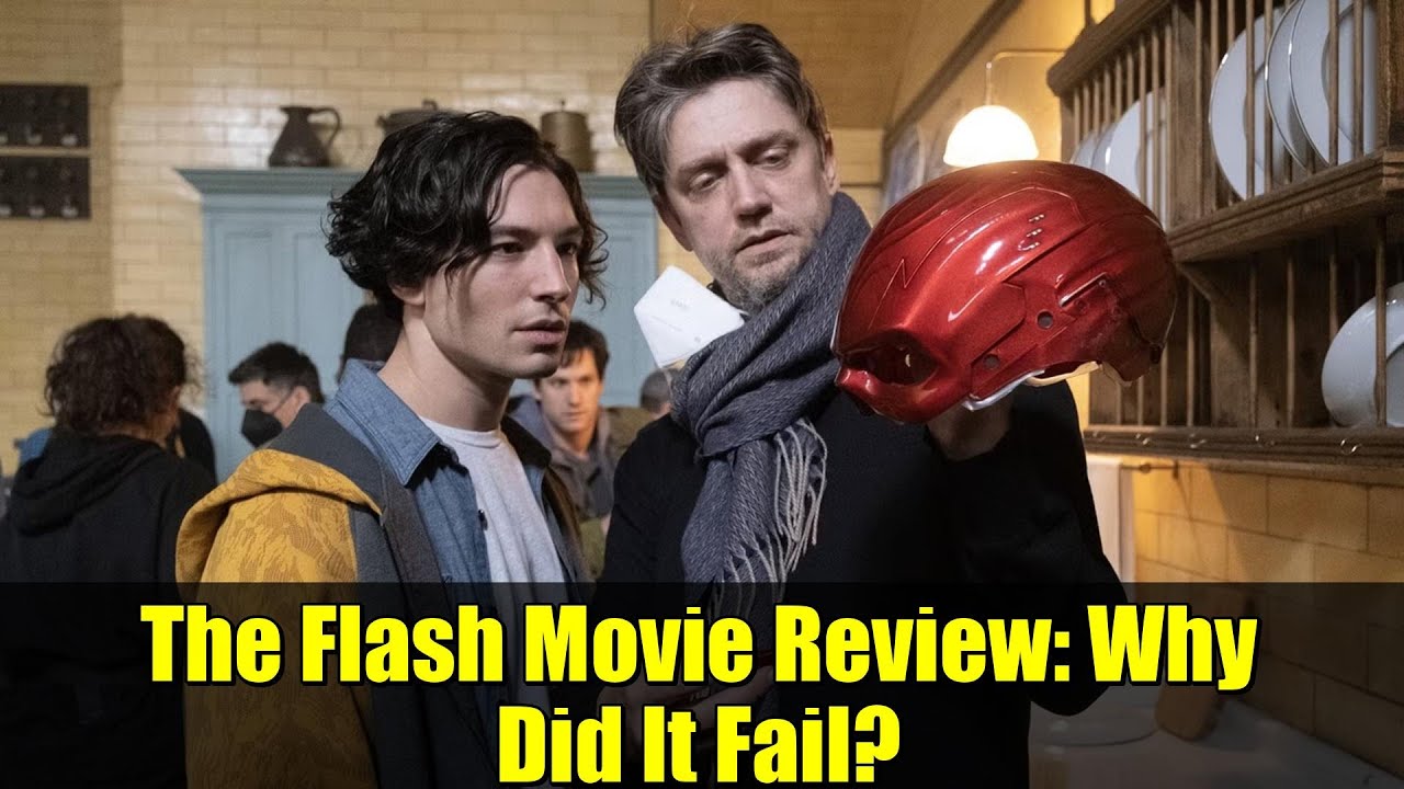 The Flash Movie Review: Why Did It Fail? | Ezra Miller Controversy & More
