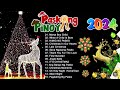 Paskong Pinoy Best Tagalog Christmas Songs 2024 | Pamaskong Awitin Tagalog Nonstop