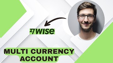 How To Open A Wise Multi Currency Account Easy And Quick||EASY METHOD