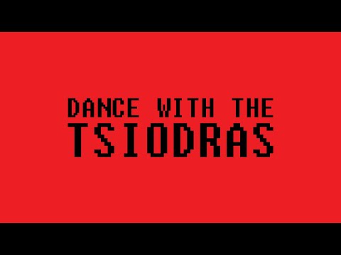 Dance With The Tsiodras (The Six O'Clock Rmx)