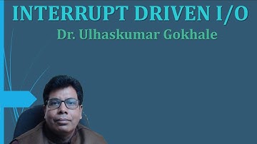 INTERRUPT DRIVEN I/O | COA