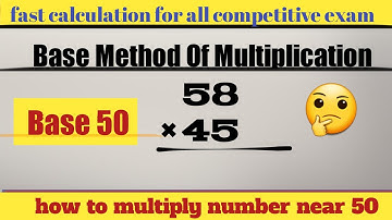 How To Multiply Number Near 50 | Base Method Of Multiplication near 50  | Part 4 | Maths Tricks
