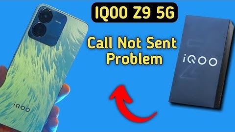 IQOO Z9 call not sent problem kaise theek Karen, how to solve call not sent problem in IQOO Z9