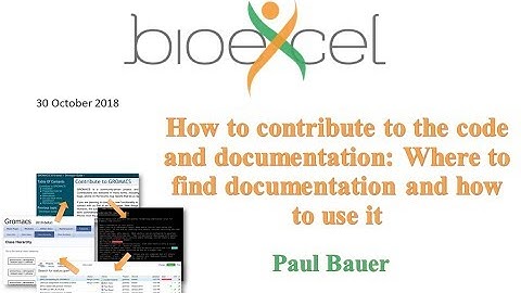 BioExcel Webinar #32: How to contribute to the code and documentation