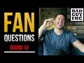 Since you asked...Five Fan Questions (Round 10)