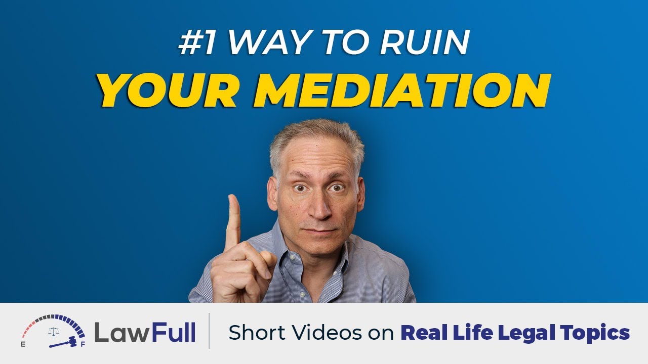 Number 1 Way to Ruin Mediation of Your Personal Injury Lawsuit