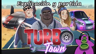 TURBO TOWN - Explicación y Partida - Verkami