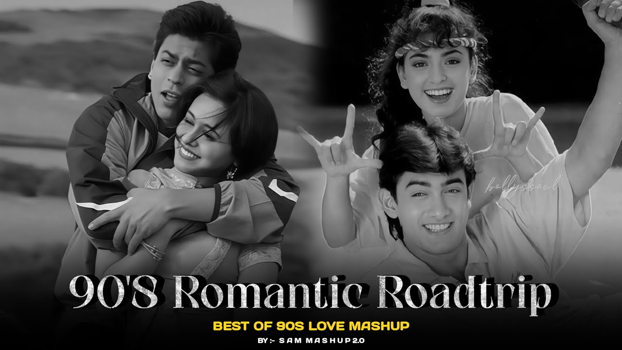 90s Monsoon Romantic Roadtrip Mashup | 90s Hits Hindi Songs | 90s Love Songs | Best Of 90s love