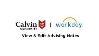 Advisors - View and Edit Advising Notes in Workday
