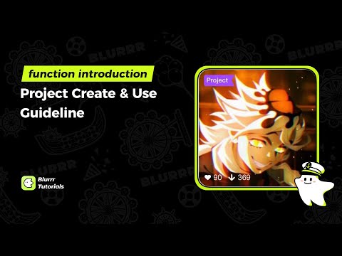 Function Introduction | Project Create & Use Guideline