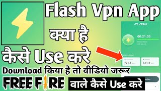 Flash Vpn App ।। Flash Vpn App Kaise Use Kare ।। how to use flash vpn app ।। flash vpn screenshot 4