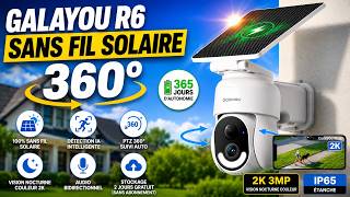 GALAYOU R6 : la caméra solaire SANS FIL qui surveille à 360° !