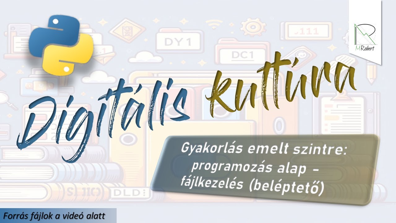 Digitális kultúra emelt szintű programozás alapok: fájkezelés 2/2 (Beléptető rendszer 2024.május)