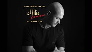 Deep Spring Sessions #28 - April Eighteen Spring Mix