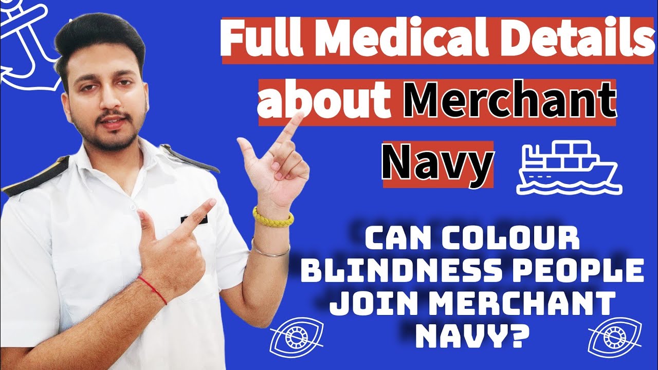what-are-the-medical-requirements-for-joining-the-merchant-navy