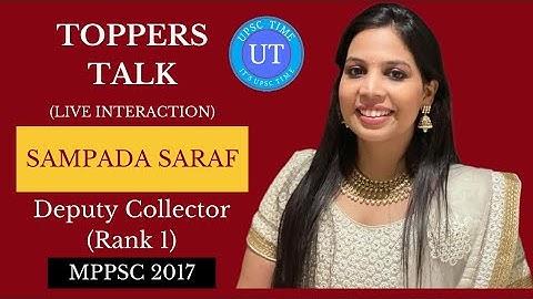 MPPSC Topper Sampada Saraf (SDM) (Rank 1) Live Interaction I Toppers Talk I UPSC TIME