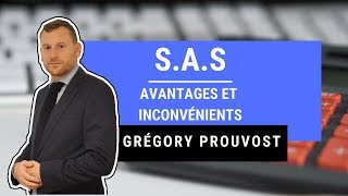 S.a.s, Avantages Et Inconvénients - Conseils Dexpert-Comptable Aux Entrepreneurs