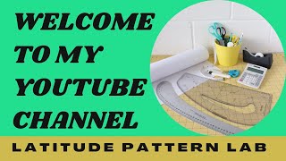 Introduction to my Channel: Latitude Pattern Lab