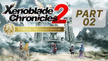 Torna ~ The Golden Country, Part 2 (Xenoblade 2 Prequel DLC)