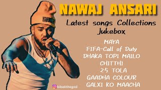 Nawaj Ansari Latests Songs Collection // JUKEBOX//2025