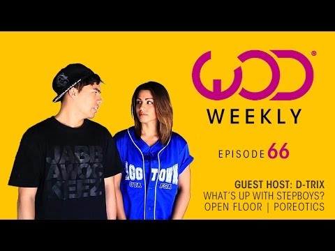 D-Trix | Step Boys | Kinjaz | Open Floor | Antoine Frost | #WODWeekly 66