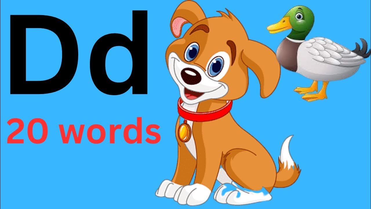 Letter D Words for kids/words starting with D/Letter words. - YouTube