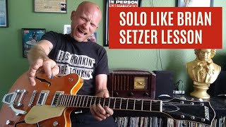SOLO LIKE BRIAN SETZER LESSON