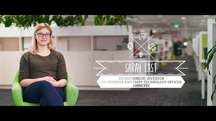 Sarah Last - Biologist, Inventor & Entrepreneur