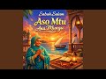 Aso Mtu Ana Mungu 