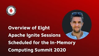 Famous Overview of Eight Apache Ignite Sessions Scheduled for the In-Memory Computing Summit 2020 Net Worth