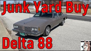 Bought a cheap Delta 88 from the junk yard for 2800 How it almost ended up scrapped