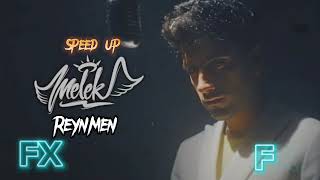 Reynmen - Melek(Speed Up+Reverb)