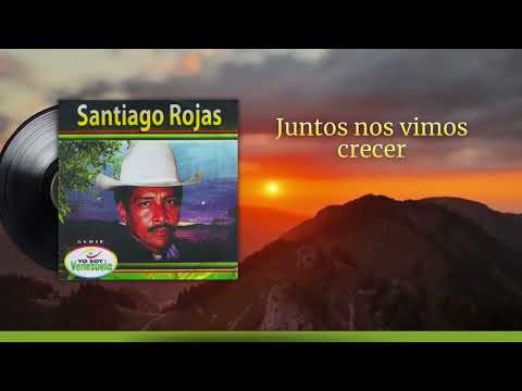 Santiago Rojas - Together We Saw Each Other Grow Up | I Am Venezuela