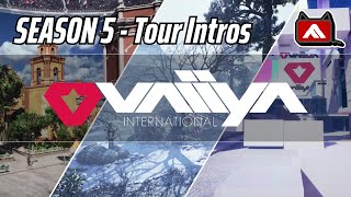 THE FINALS - Season 5 VAIIYA INTERNATIONAL World Tour Intros