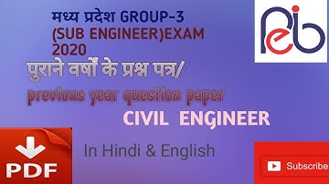 MP SUB ENGINEER GROUP-3, CIVIL ENGINEERING PREVIOUS YEAR QUESTION PAPERS WITH SOLUTION